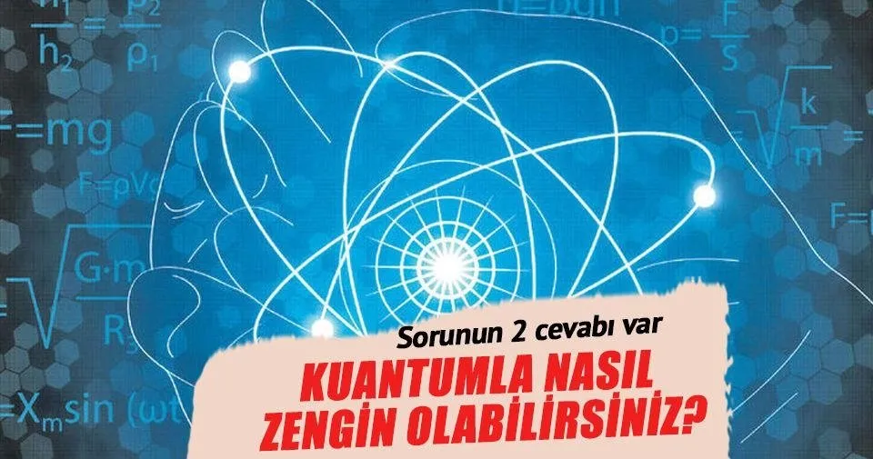 Kuantumla Nasil Zengin Olabilirsiniz Pazar Sabah Haberleri
