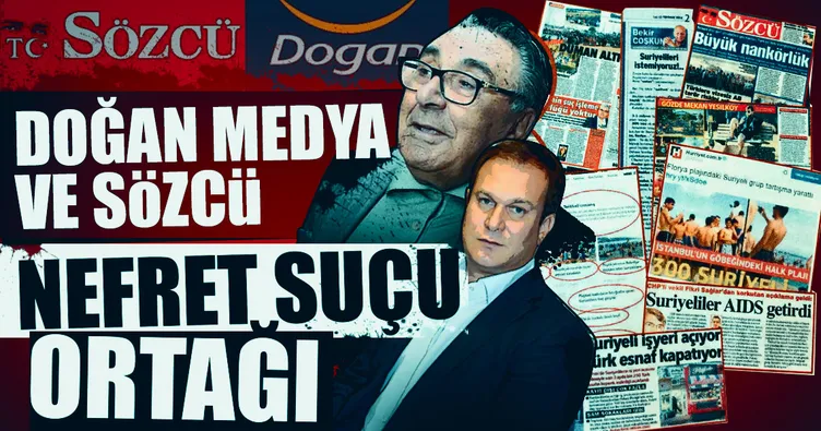 Doğan medyası ve Sözcü nefret suçu ortağı