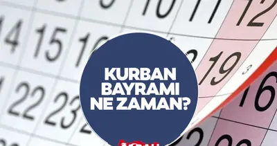 Kurban Bayramı tatili ne zaman, 9 gün olacak mı? Diyanet ile Kurban Bayramı takvimi!