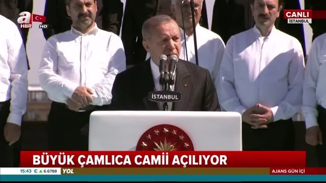 Cumhurbaşkanı Erdoğan'dan Büyük Çamlıca Camisi'nin açılışında önemli açıklamalar