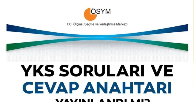 Yks 2019 Sorulari Ve Cevap Anahtari Yayinlandi Osym Ile Tyt Ayt