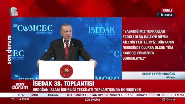 Son Dakika: Başkan Recep Tayyip Erdoğan İSEDAK 38. Toplantısı Açılış Programı'nda açıklamalar | Video