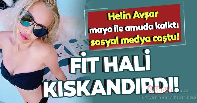 Helin Avşar mayosuyla amuda kalktı sosyal medya yıkıldı! Hülya Avşar’ın kız kardeşi Helin Avşar’ın aşırı zayıflığı dikkatlerden kaçmadı!