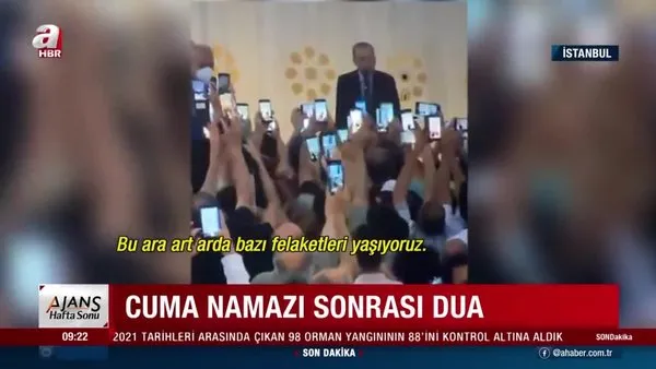 Cumhurbaşkanı Erdoğan'dan Cuma namazı sonrası dua 