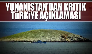 Yunanistan’dan Türkiye açıklaması