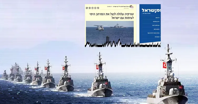 İsrail’de ’Türkiye’ korkusu! Siyonist basın açık açık yazdı: O hamlelere hazırlıksısız