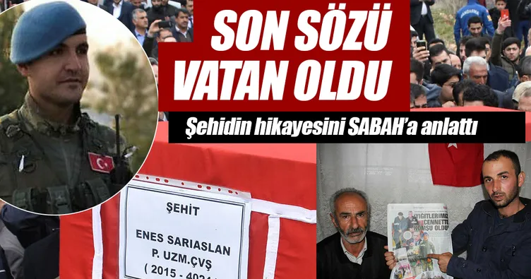 Şehidin son sözü vatan oldu