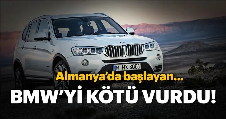 Dizel yasakları BMW’yi kötü vurdu!