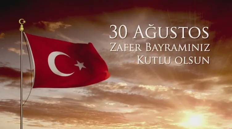 30 Ağustos Zafer Bayramı mesajları en güzel Atatürk sözleri ile yayında! 101. yıla özel en güzel, anlamlı, yeni ve farklı 30 Ağustos mesajları ve Türk bayrağı görseller