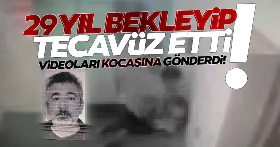 SON DAKİKA HABERİ... Skandal tecavüz olayı: 25 yıl sonra tecavüz edip, görüntüleri kocasına gönderdi!