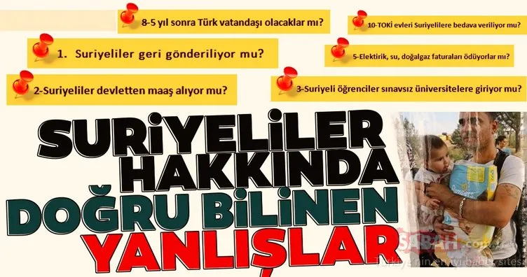 Suriyeliler hakkında doÄ?ru bilinen yanlıÅ?lar