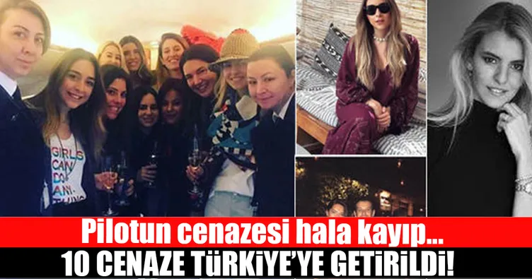 10 cenaze Türkiye’de...