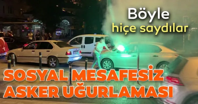İstanbul’da yine silahlı, meşaleli, sosyal mesafesiz asker uğurlaması
