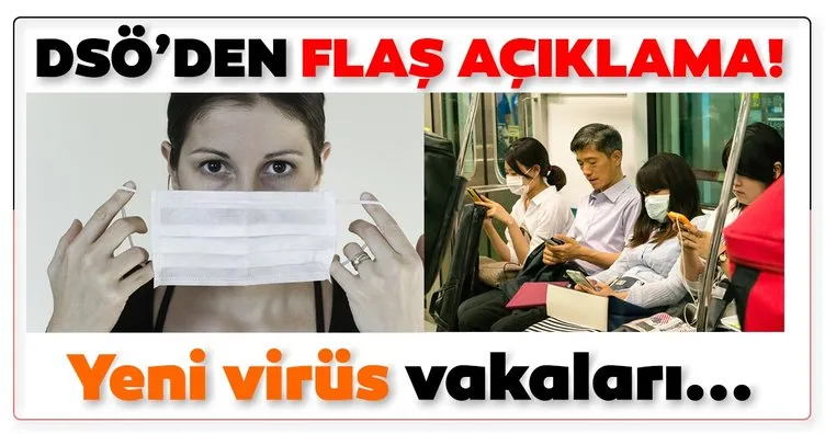 Dünya Sağlık Örgütü’nden ’yeni virüs’ ile ilgili flaş açıklama!