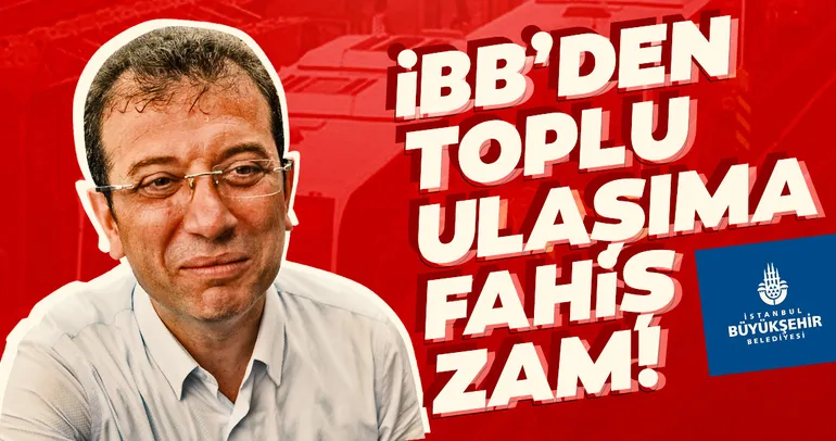 Son dakika haberi: İstanbul’da ulaşıma yüzde 35 zam!