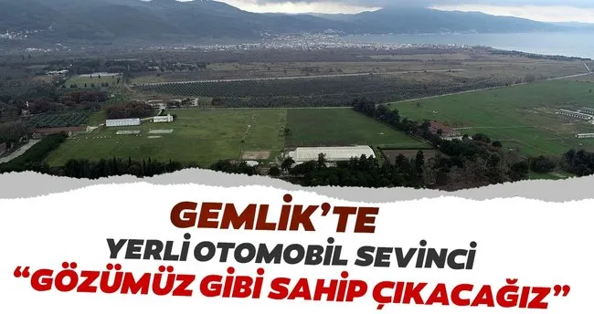 Gemlik Te Yerli Otomobil Sevinci Son Dakika Haberler