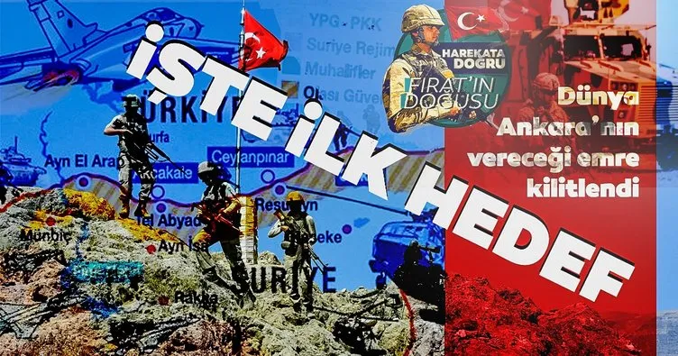 Fırat'ın doğusu operasyonunda ilk hedef Resulayn ve Tel Abyad