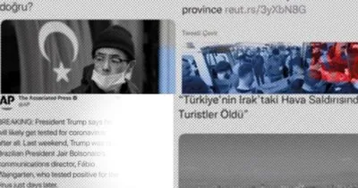 Dünya medyası Türkiye’yi hedef alıyor! İşte ülkemizle ilgili yapılan yalan haberler