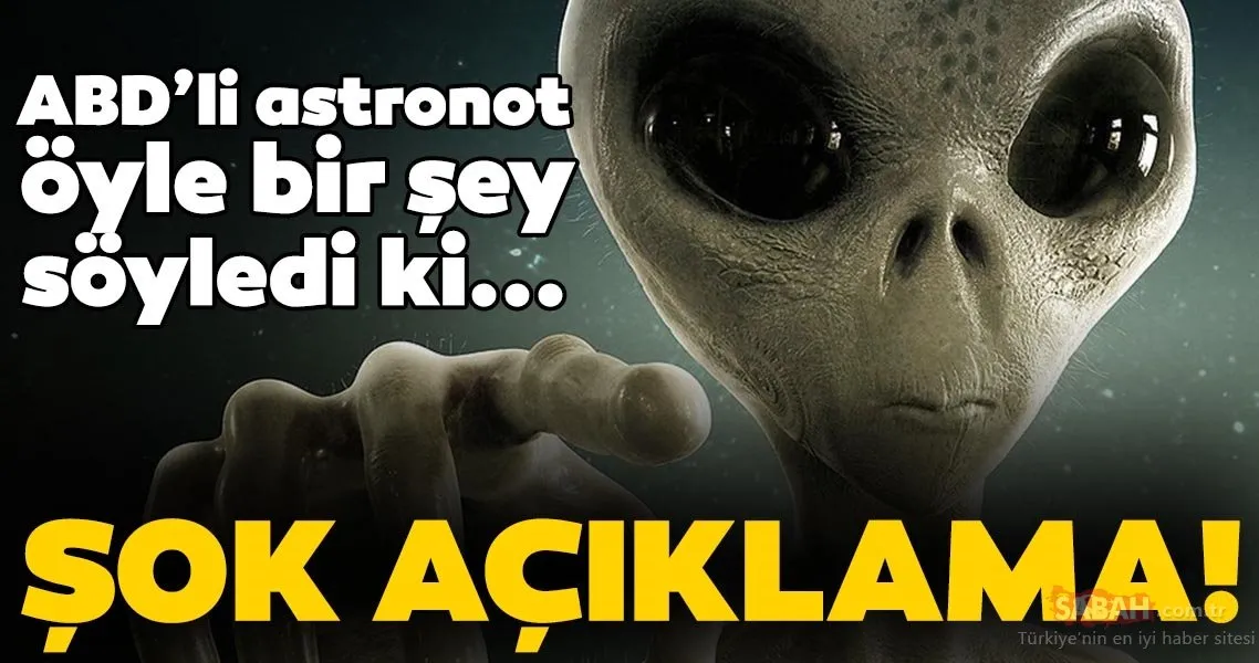abd li astronottan uzaylilarla ilgili