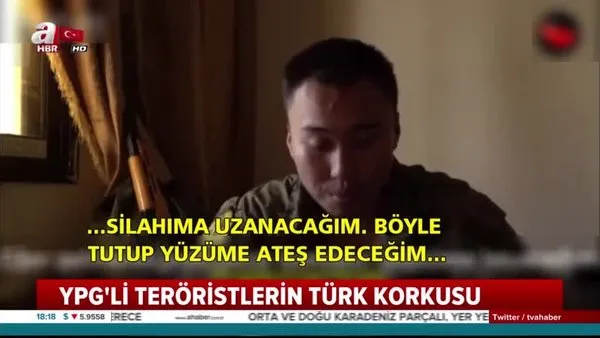 YPG'li teröristlerin Türk korkusu!