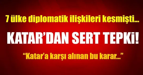 Dünyanın konuştuğu karara Katar'dan ilk tepki