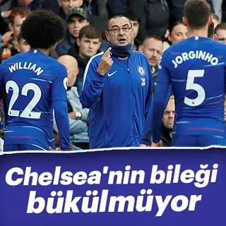 Chelsea'nin bileği bükülmüyor
