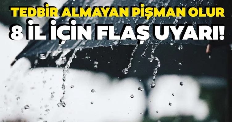 Meteorolojiden sağanak uyarısı