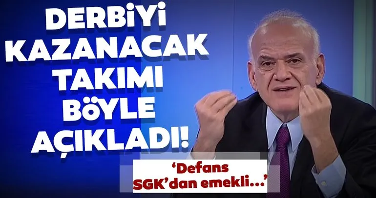 Ahmet Çakar, Galatasaray - Fenerbahçe derbisini yorumladı