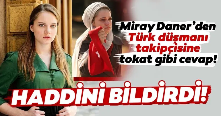 İdlib şehitlerini unutmayan Miray Daner Türk düşmanı takipçisine haddini bildirdi! Miray Daner: İki çeşit insan var...