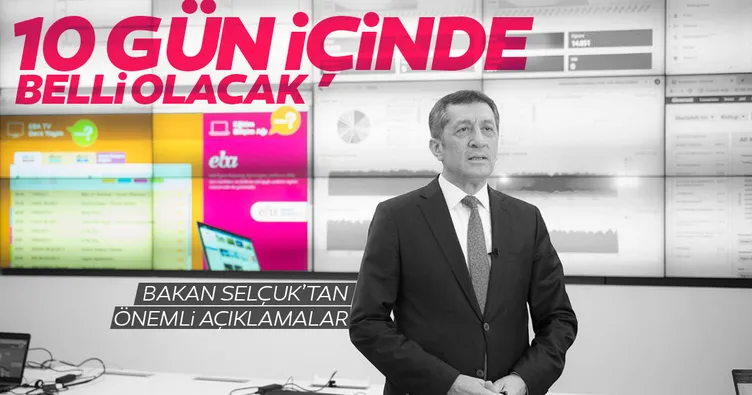 Bakan Selçuk’tan son dakika açıklamaları