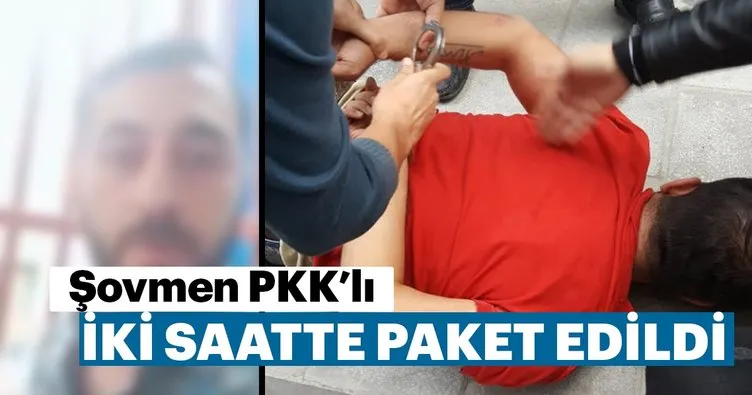 Şovmen PKK’lı iki saatte paket edildi