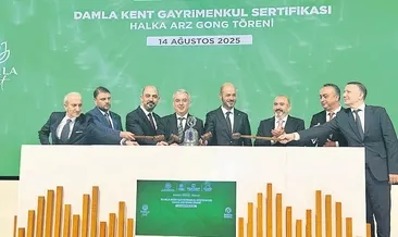 Borsada gong Damla Kent için çaldı