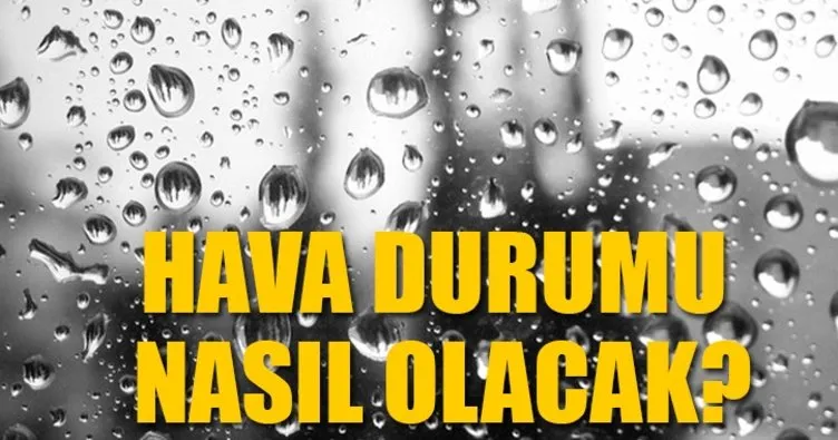 Hava durumu: 27 Eylül güncel hava durumu! Bugün İstanbul’da hava nasıl olacak?