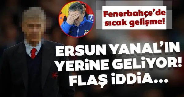 Fenerbahçe'de Ersun Yanal'ın tahtı sallanıyor! Yerine 2 aday gündemde!