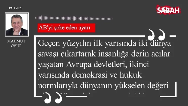 Mahmut Övür | AB’yi şoke eden uyarı