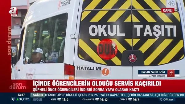 SON DAKİKA! İstanbul'da içinde öğrenciler olan servis aracı kaçırıldı | Video