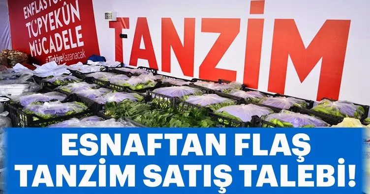 Esnaftan flaş tanzim satış talebi