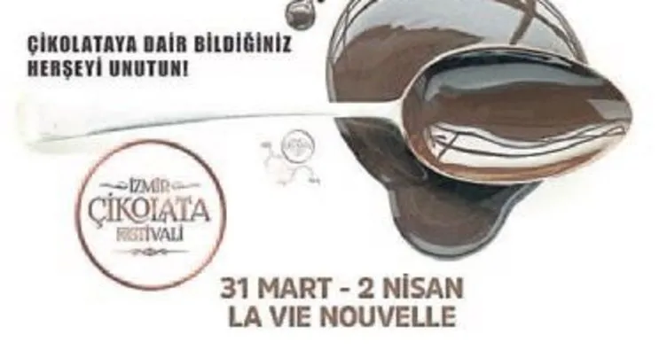 İzmir Çikolata Festivali başlıyor Egeli Sabah Haberleri