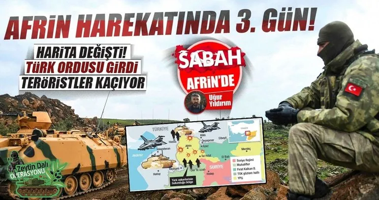 Son dakika: Afrin Harekatında 3.gün!