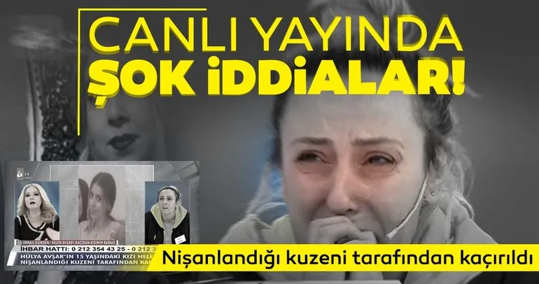 Müge Anlı’dan son dakika haberi: Hülya Avşar’ın 15 yaşındaki kayıp kızı kaçırılmıştı! Canlı yayında şok sözler!