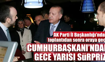 Cumhurbaşkanı Erdoğan’dan gece sürprizi