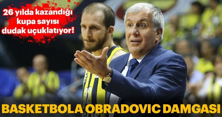 Basketbola Zeljko Obradovic damgası! 26 yılda kazandığı kupa dudak uçuklatıyor