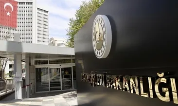 Dışişleri Bakanlığı ABD raporuna tepki gösterdi: İddialar gerçeklikten uzaktır