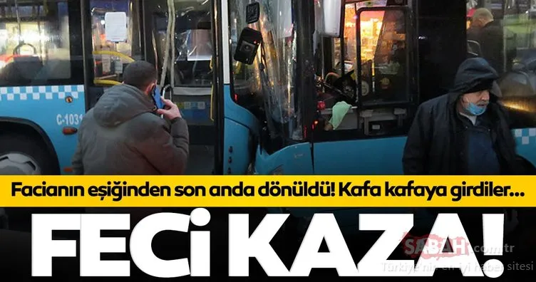 İstanbul’da feci kaza! Facianın eşiğinden son anda dönüldü...