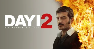 Dayı 2 konusu nedir, oyuncuları kimler? Dayı: Bir Adamın Hikayesi 2 TV’de ilk kez ATV’de!