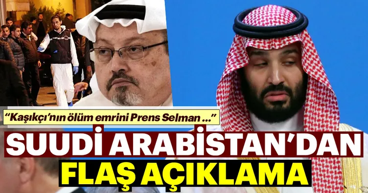 Suudi Arabistan’dan flaş Kaşıkçı açıklaması