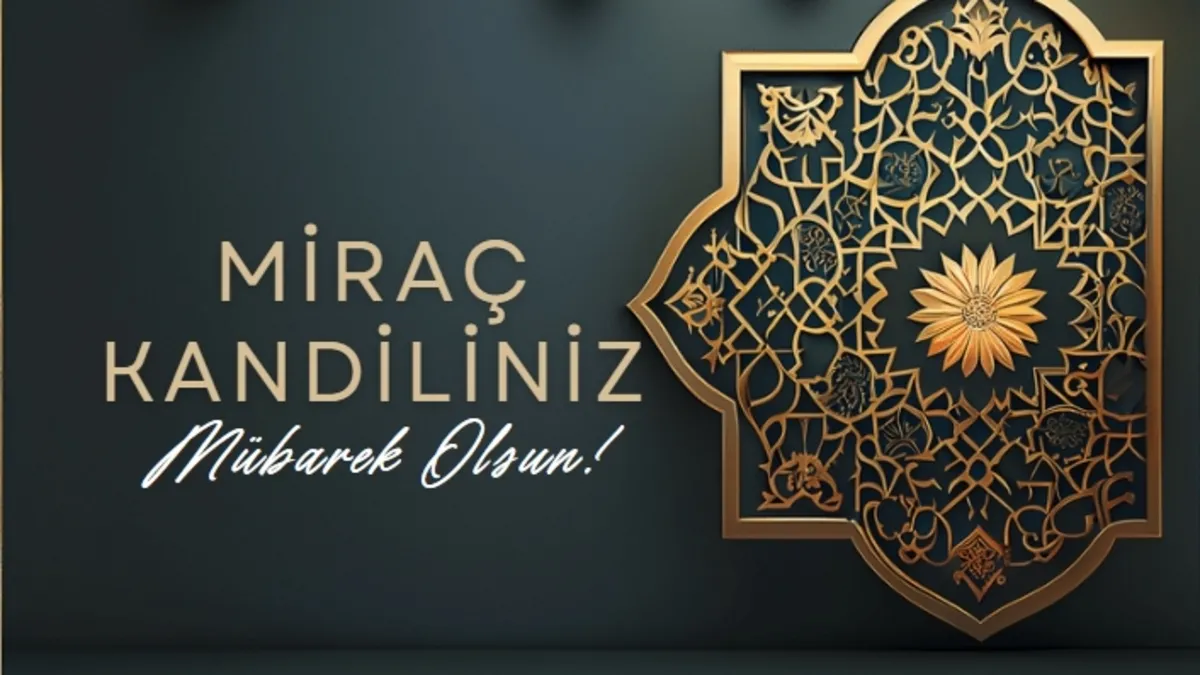Miraç Kandili mesajları ve sözleri: En güzel, kısa…