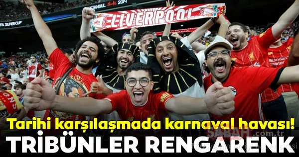 Tarihi karşılaşmada tribünlerden renkli kareler!