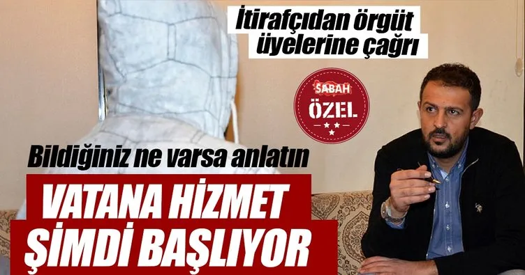 Bildiğiniz ne varsa anlatın! Vatana hizmet şimdi başlıyor