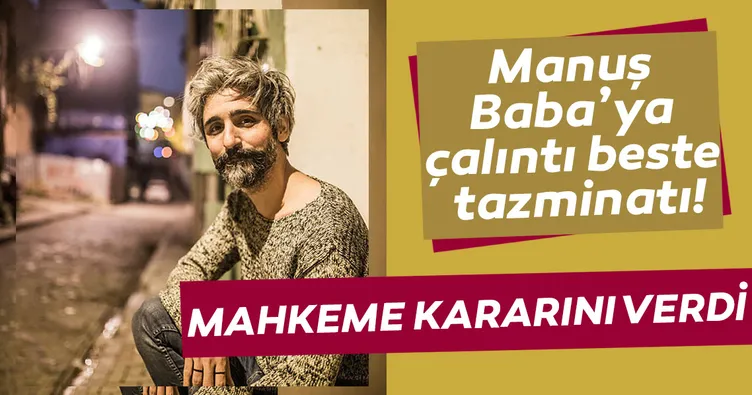 Manuş Baba’ya çalıntı beste tazminatı